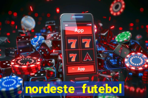 nordeste futebol net vip